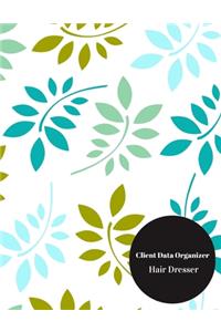 Client Data Organizer Hair Dresser