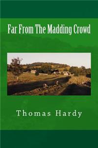 Far From The Madding Crowd