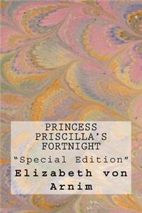 Princess Priscilla's Fortnight