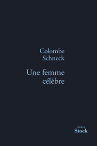 Une Femme Celebre