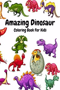 Amazing Dinosaur Coloring Book For Kids