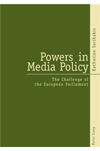 Powers in Media Policy