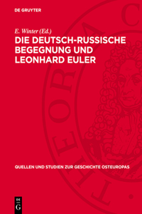 Die deutsch-russische Begegnung und Leonhard Euler