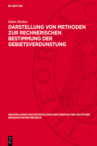 Darstellung Von Methoden Zur Rechnerischen Bestimmung Der Gebietsverdunstung