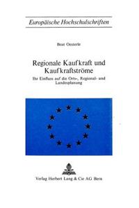 Regionale Kaufkraft und Kaufkraftstroeme