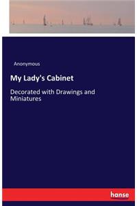 My Lady's Cabinet