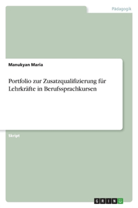 Portfolio zur Zusatzqualifizierung für Lehrkräfte in Berufssprachkursen