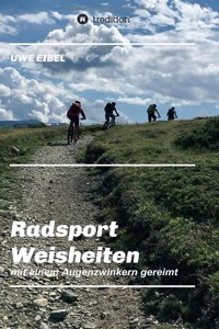 Radsportler Weisheiten