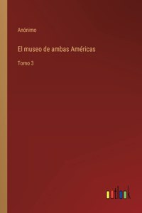 El museo de ambas Américas