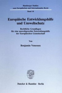 Europaische Entwicklungshilfe Und Umweltschutz