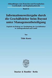 Informationsweitergabe Durch Die Geschaftsleiter Beim Buyout Unter Managementbeteiligung