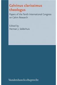 Calvinus clarissimus theologus