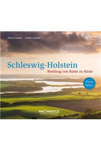 Schleswig-Holstein: Journey from Coast to Coast