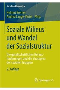 Soziale Milieus Und Wandel Der Sozialstruktur