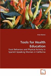 Tools for Health Education