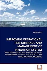 Improving Operational Performance and Management of Irrigation System