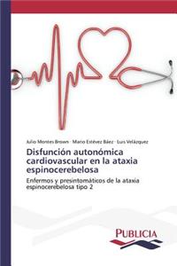 Disfunción autonómica cardiovascular en la ataxia espinocerebelosa