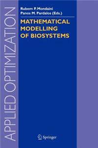 Mathematical Modelling of Biosystems