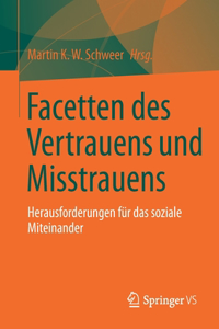 Facetten Des Vertrauens Und Des Misstrauens