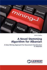 Novel Stemming Algorithm for Albanian