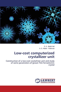 Low-Cost Computerized Crystallizer Unit