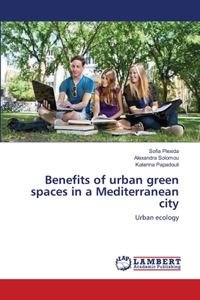 Benefits of urban green spaces in a Mediterranean city