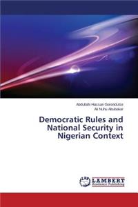 Democratic Rules and National Security in Nigerian Context