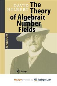 The Theory of Algebraic Number Fields