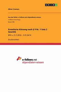 Erweiterte Kürzung nach § 9 Nr. 1 Satz 2 GewStG