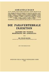 Die Paravertebrale Injektion