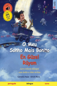 O Meu Sonho Mais Bonito - En Güzel Rüyam (português - turco)