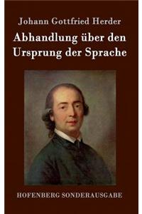 Abhandlung über den Ursprung der Sprache