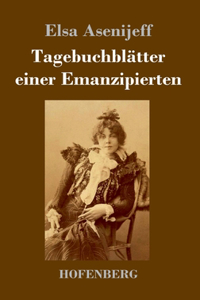 Tagebuchblätter einer Emanzipierten