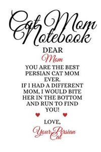 Cat Mom Notebook
