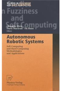 Autonomous Robotic Systems