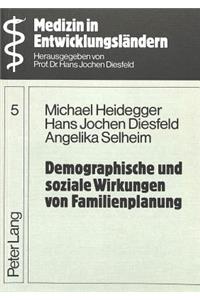 Demographische und soziale Wirkungen von Familienplanung
