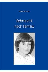 Sehnsucht nach Familie