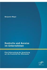 Kontrolle und Anreize im Unternehmen