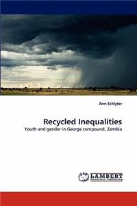 Recycled Inequalities