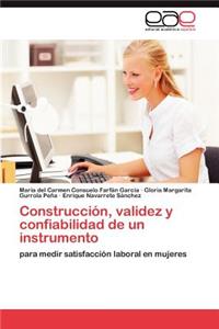 Construcción, validez y confiabilidad de un instrumento
