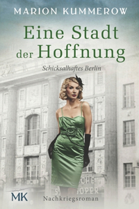 Eine Stadt der Hoffnung