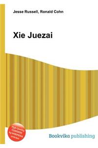 XIE Juezai