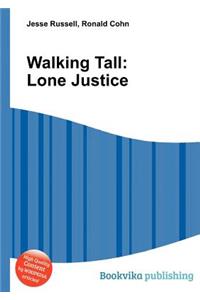 Walking Tall