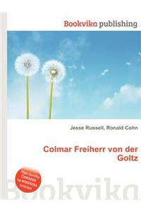 Colmar Freiherr Von Der Goltz