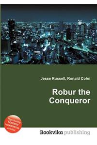 Robur the Conqueror