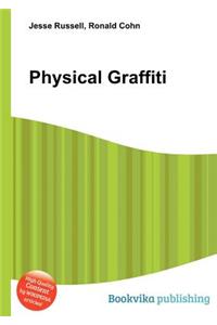 Physical Graffiti