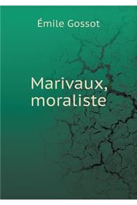 Marivaux, Moraliste