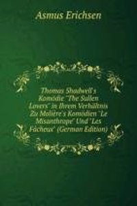 Thomas Shadwell's Komodie 