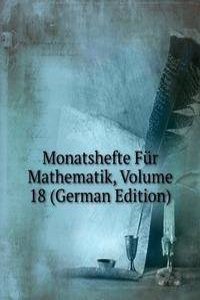 Monatshefte Fur Mathematik, Volume 18 (German Edition)