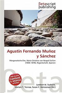 Agustin Fernando Munoz y Sanchez
